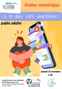 Samedi 29 novembre, “Le tri dans votre smartphone” à Epinay S/Sénart…