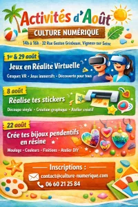 Les activités Culture Numérique en Août…